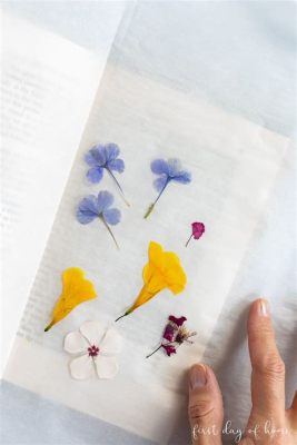 What to Do with Pressed Flowers: A Symphony of Petals and Possibilities